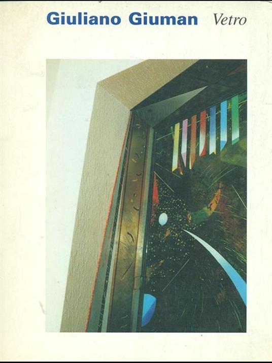 Giuliano Giuman. Vetro - copertina