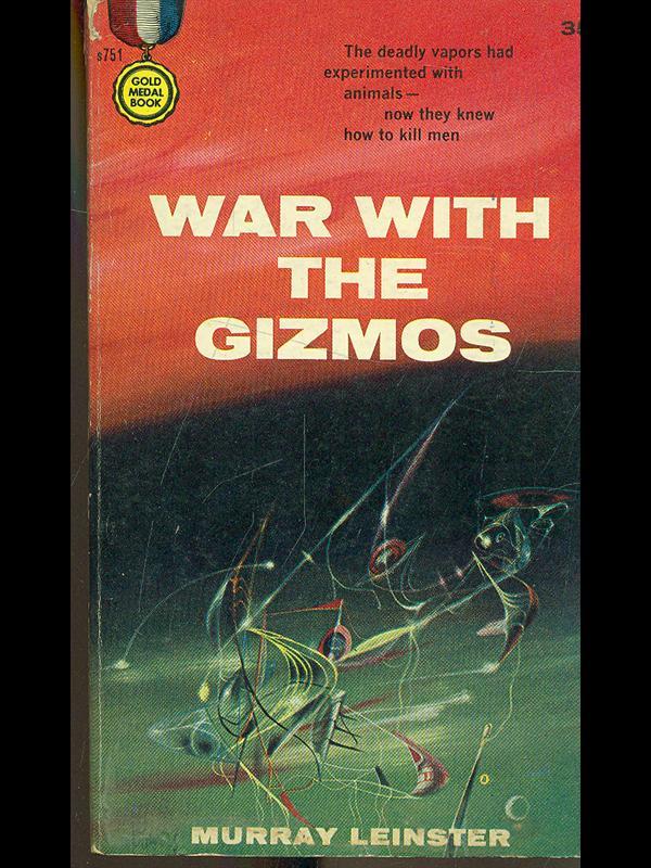 War with the Gizmos