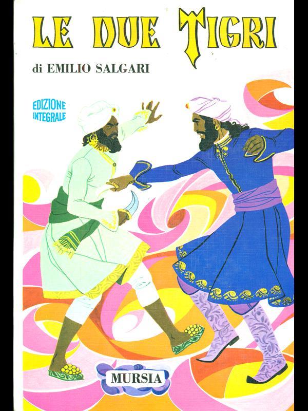Le due tigri