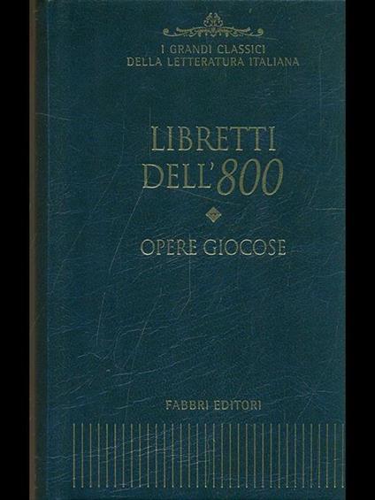 Libretti dell'800: Opere giocose - copertina