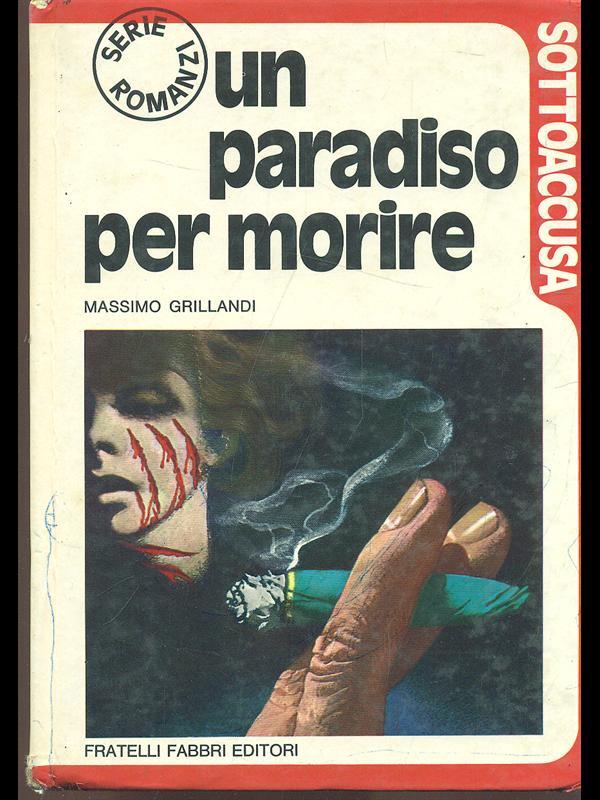 Un paradiso per morire