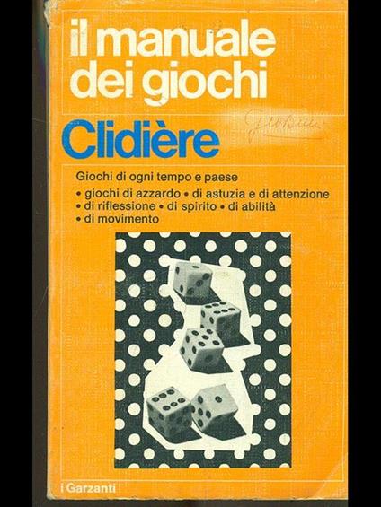 Il manuale dei giochi - Martine Clidiére - copertina