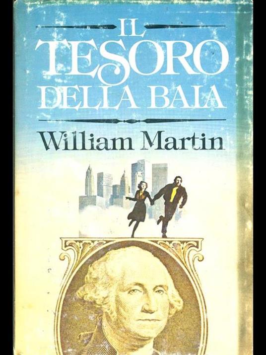 Il tesoro della baia - William Martin - copertina