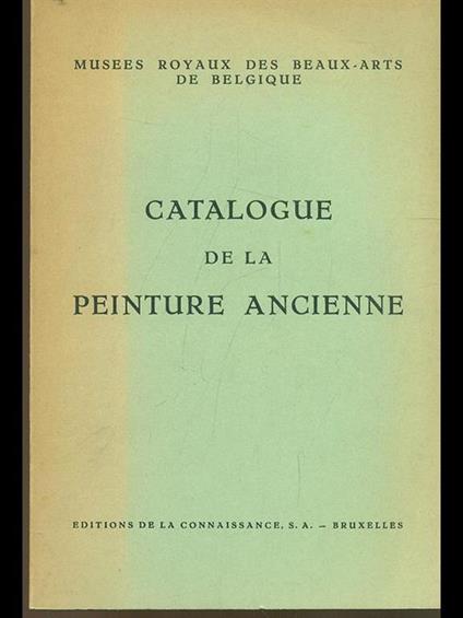 Catalogue de la peinture ancienne - copertina