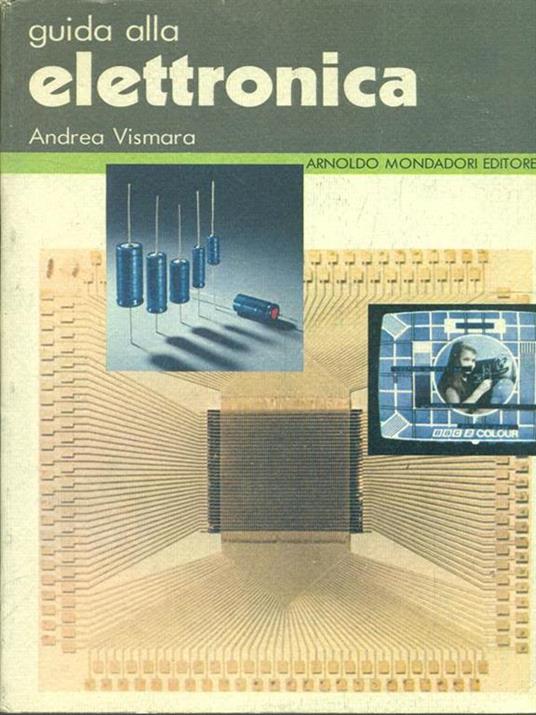 Guida alla elettronica - Andrea Vismara - copertina
