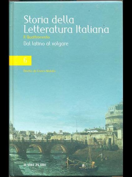 Storia della letteratura Italiana 6 dal latino al volgare - copertina