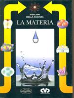 Iperlibri della scienza 1. Lamateria