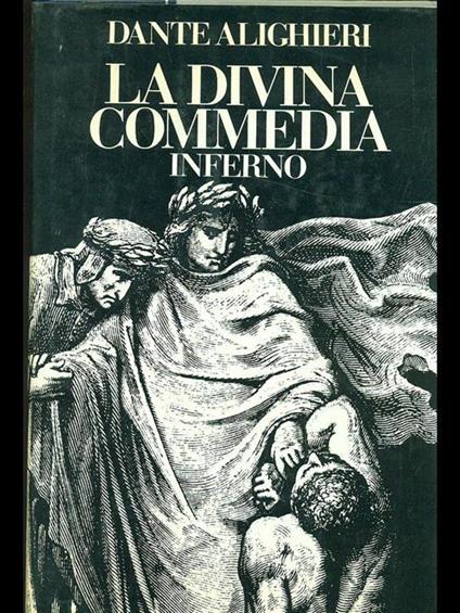 La Divina commedia. Inferno - Dante Alighieri - copertina