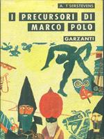 I precursori di Marco Polo