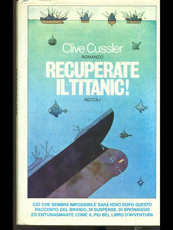 Recuperate il Titanic!