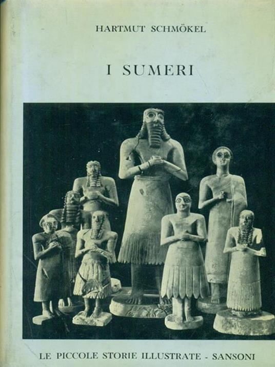 I sumeri - Hartmut Schmokel - copertina