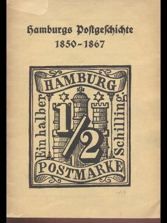 Hamburgo Postgeschichte 1850-1867 - copertina