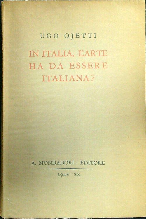 In Italia, l'arte ha da essereitaliana?