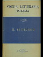 Storia letteraria d'Italia Il Settecento Vol. 1