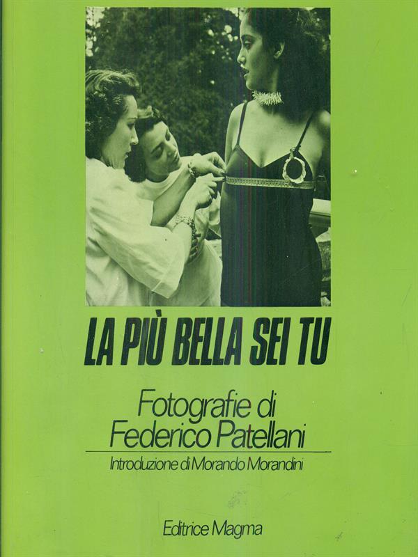 La più bella sei tu