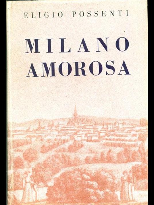 Milano amorosa - Eligio Possenti - copertina