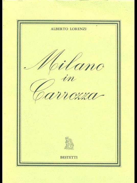 Milano in carrozza - Alberto Lorenzi - copertina