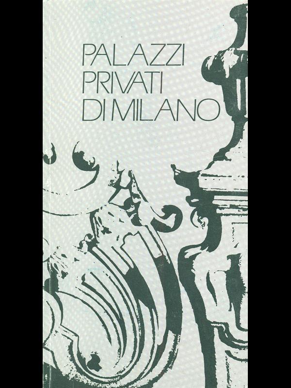 Palazzi privati di Milano