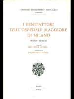 I benefattori dell'Ospedale Maggiore di Milano MCMLV-MCMLXI