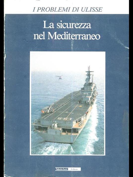 I Problemi di Ulisse anno XL n 101. La sicurezza nel Mediterraneo - copertina