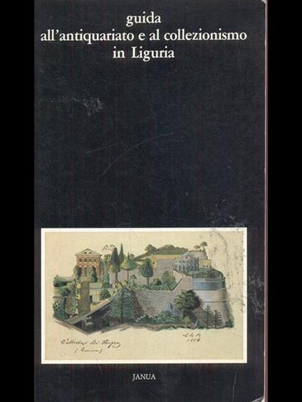 Guida all'antiquariato e al collezionismo inLiguria - copertina