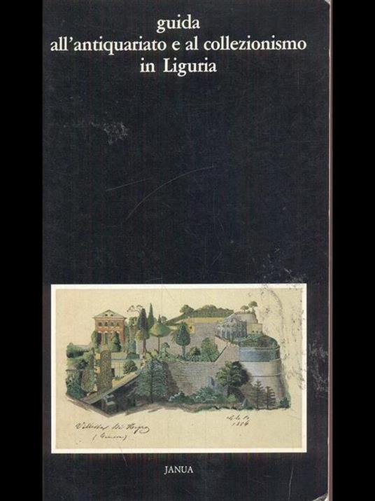 Guida all'antiquariato e al collezionismo inLiguria - copertina