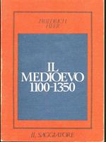 Il Medioevo 1100-1350