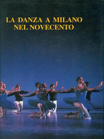La danza a Milano nel Novecento - copertina