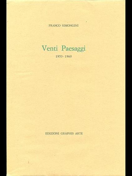 Venti Paesaggi 1953-1960 - Franco Simongini - copertina