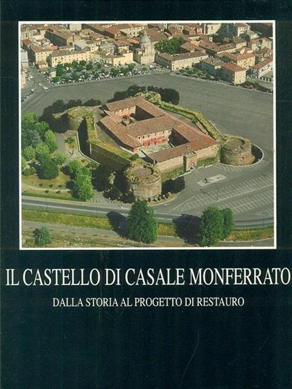 Il Castello di Casale Monferrato - Vera Comoli - copertina