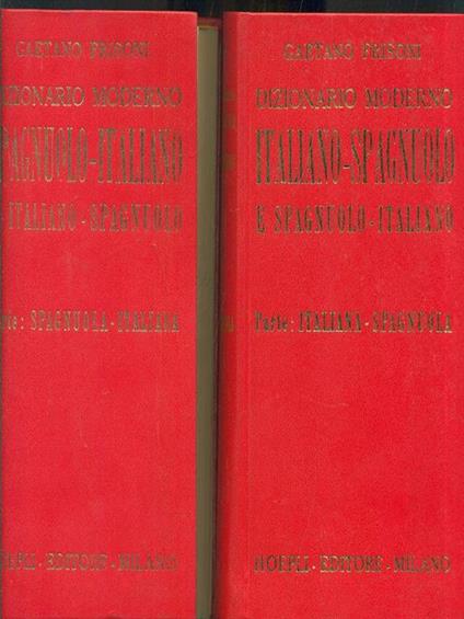 Dizionario moderno italiano-spagnuolo e spagnuolo-italiano 2 vv - Gaetano Frisoni - copertina