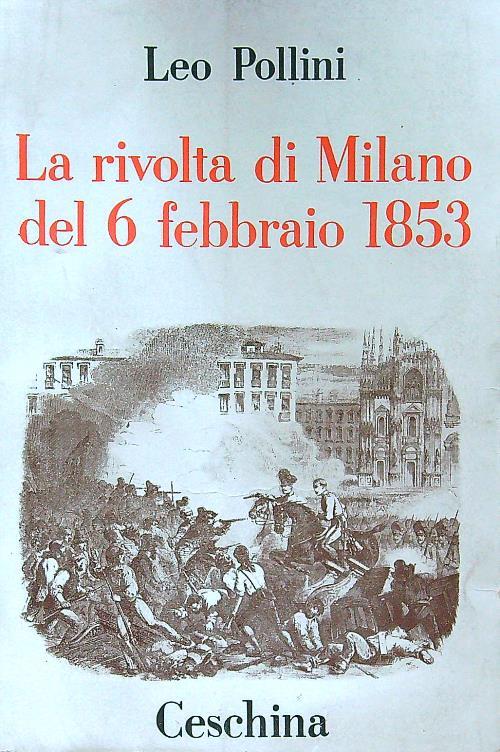 La rivolta di Milano del 6 febbraio 1853