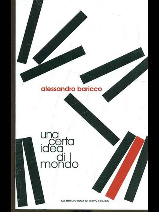 Una certa idea di mondo - Alessandro Baricco - copertina