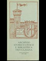 Archivio storico e biblioteca trivulziana