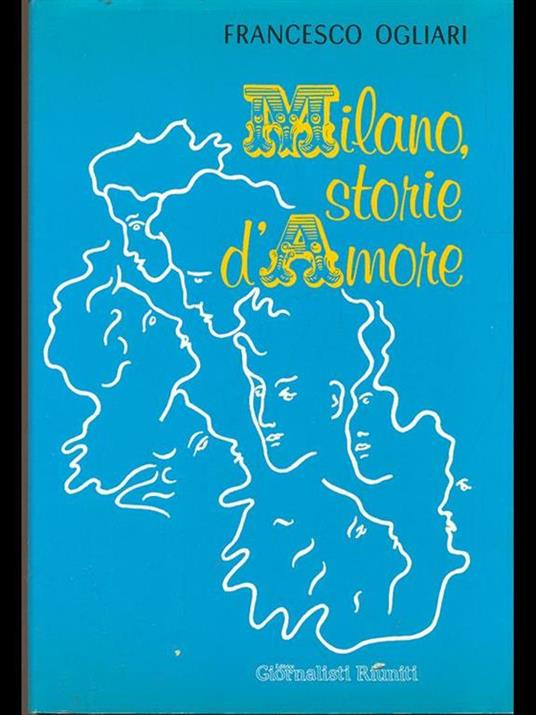 Milano, storie d'amore - Francesco Ogliari - copertina