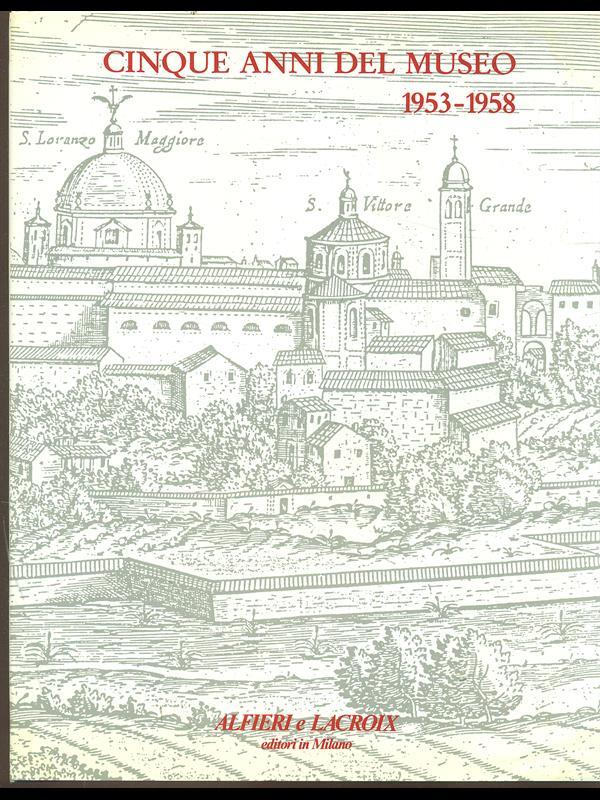 Cinque anni del Museo 1953-1958