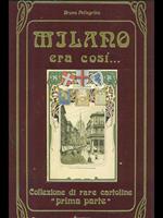 Milano era così