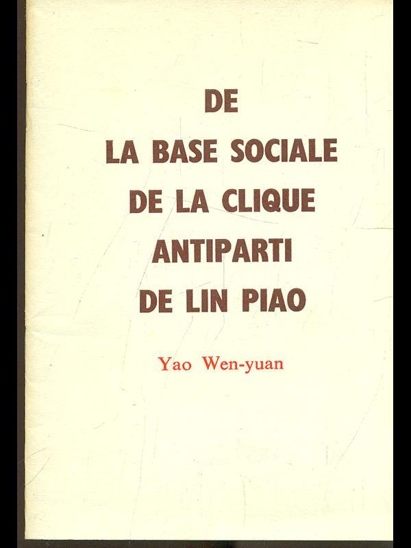 De la base sociale de la clique antiparti de Lin Piao