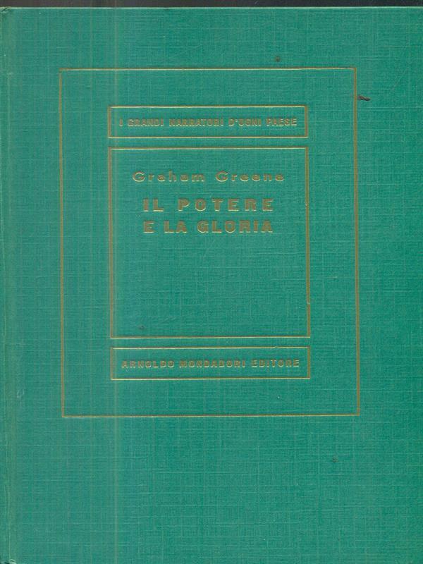 Il potere e la gloria