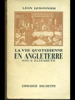 La vie quotidienne en Angleterre sous elisabeth