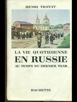 La vie quotidienne en Russie