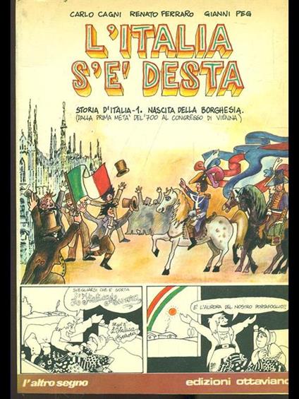 L' Italia s'é desta Vol. 1: Nascita della borghesia. a fumetti - copertina