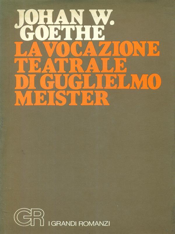 La vocazione teatrale di Guglielmo Meister