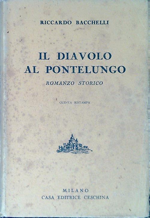 Il diavolo al Pontelungo