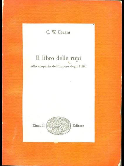Il libro delle rupi - C. W. Ceram - copertina