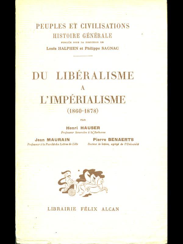 Du liberalisme a l'imperialisme 1860-1878
