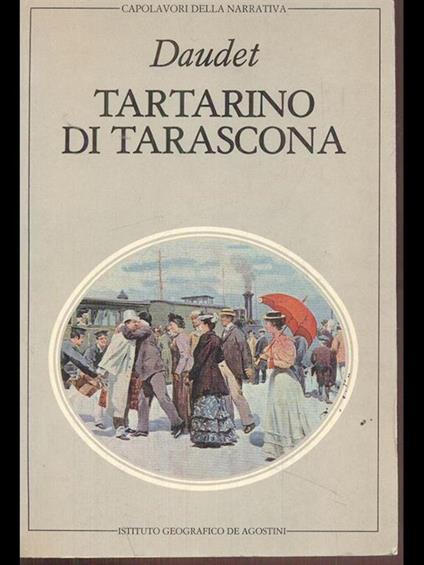 Tartarino di Tarascona - Alphonse Daudet - copertina
