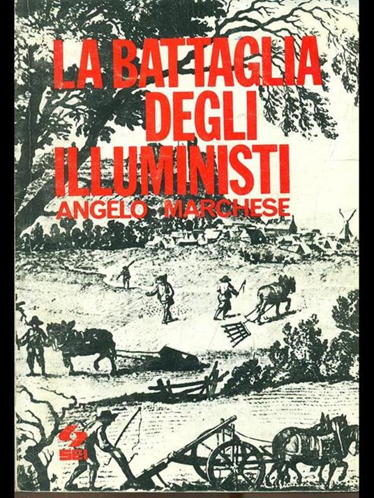 La battaglia degli illuministi - Angelo Marchese - copertina
