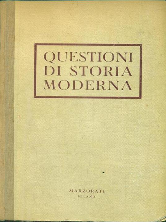 Questioni di storia moderna - Ettore Rota - copertina