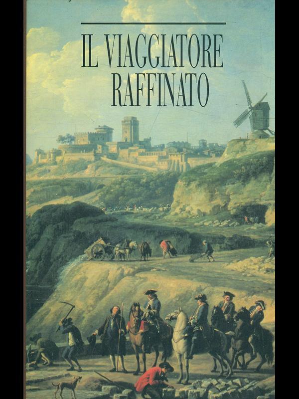 Il viaggiatore raffinato